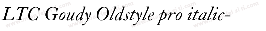 LTC Goudy Oldstyle pro italic字体转换
